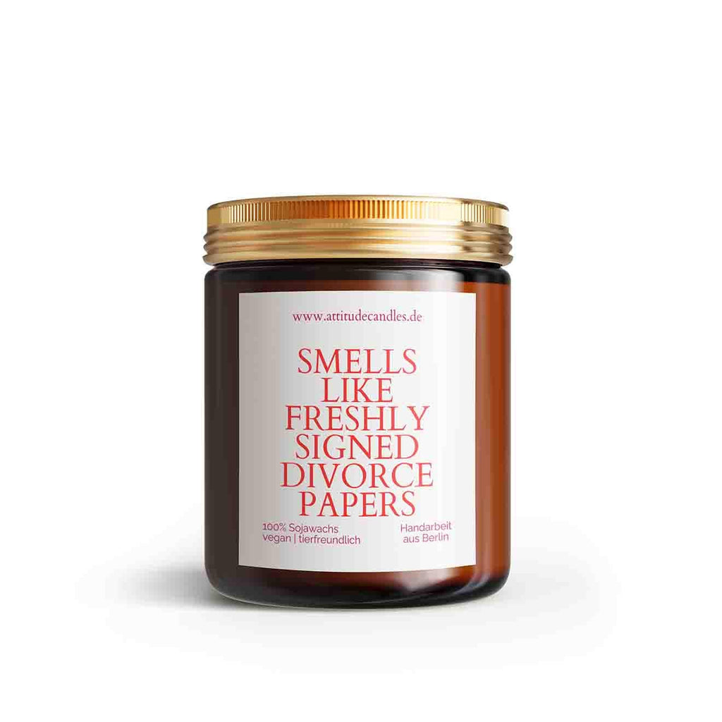 Smells like freshly signed divorce papers | Your Attitude Club Geschenke für Mann & Frau | Geburtstag | Einzug | Umzug | Partner - Perfekt als Geschenk für jeden Anlass