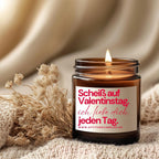 Scheiß auf Valentinstag. Ich liebe dich jeden Tag | Your Attitude Club Geschenke für Mann & Frau | Geburtstag | Einzug | Umzug | Partner - Perfekt als Geschenk für jeden Anlass