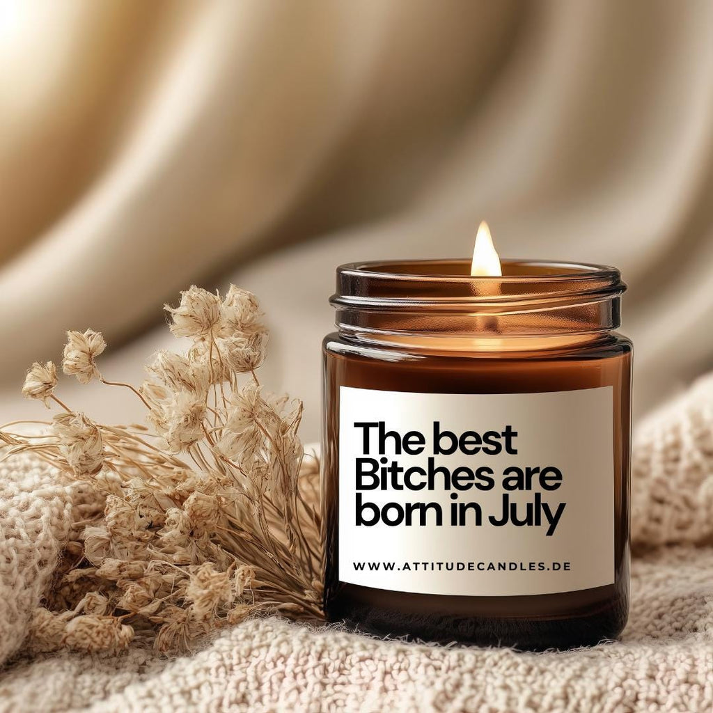 The best bitches are born in July | Your Attitude Club Geschenke für Mann & Frau | Geburtstag | Einzug | Umzug | Partner - Perfekt als Geschenk für jeden Anlass