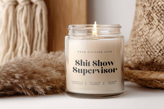 Shit Show Supervisor – Lustige Kerze mit Spruch, Geschenk für Kollegin, Bürohumor, Duftkerze vegan, personalisierbar, Candle Gift, Stress Ke