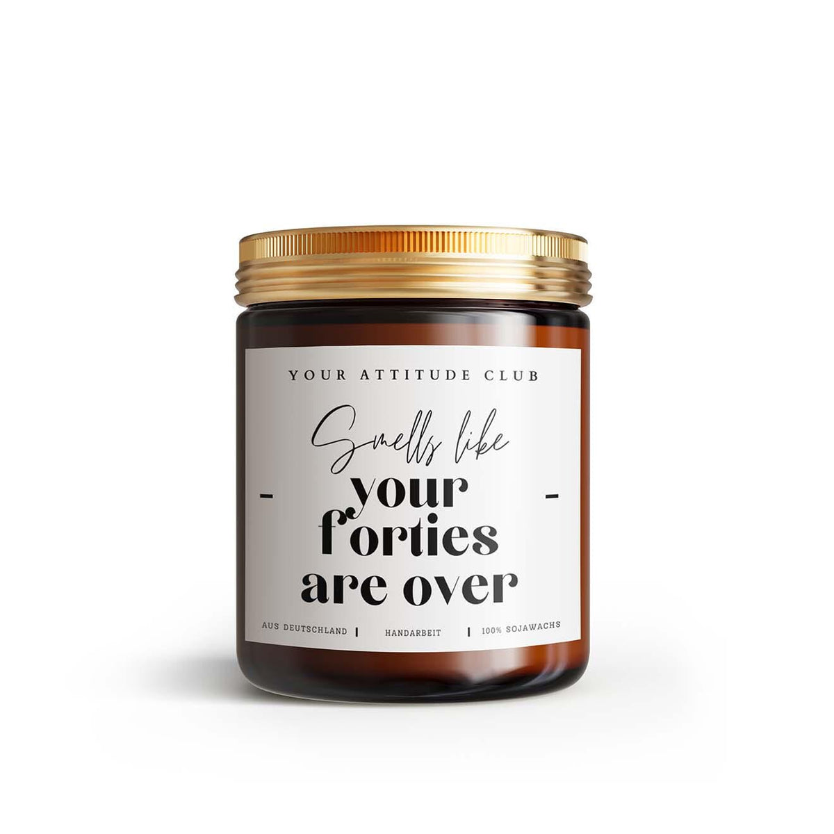 Smells like your forties are over
