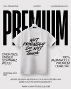 Not Friendly Do Not Touch – Oversize Unisex Shirt Aus Bio Baumwolle | Statement T Shirt Damen Herren | Premium Oversize