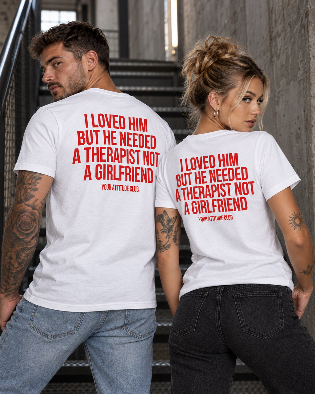 I LOVED HIM BUT HE NEEDED A THERAPIST NOT A GIRLFRIEND – Unisex Statement T-Shirt Weiß mit rotem Backprint | freches Sprüche Shirt