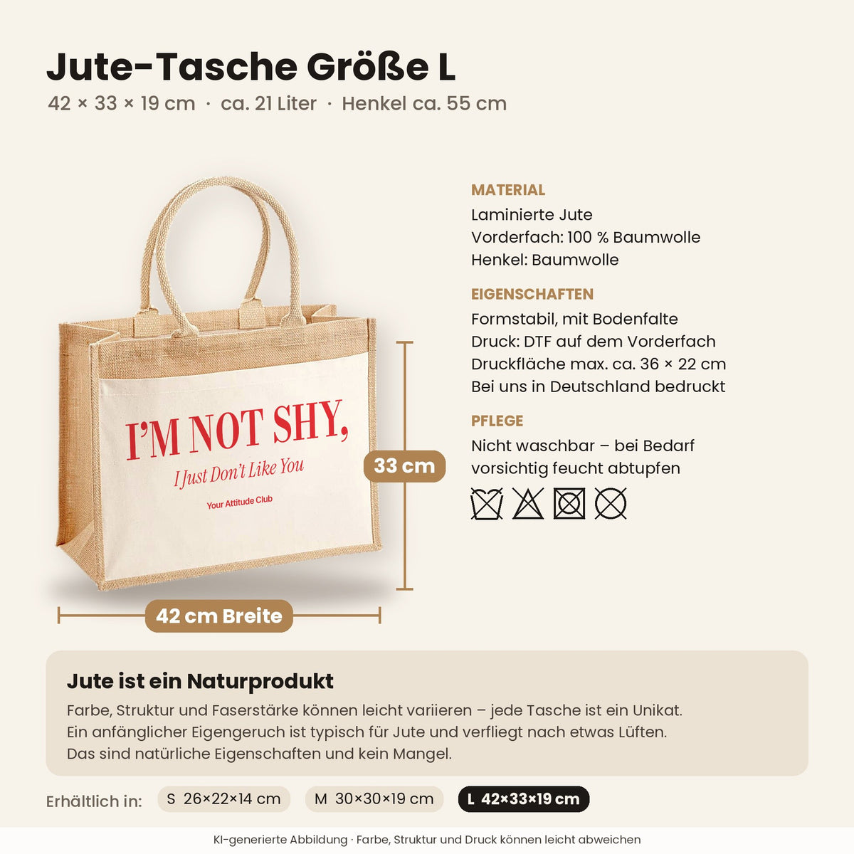 I’m Not Shy, I Just Don’t Like You – Jutetasche mit Spruch, Maße, Material und Pflege