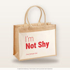 I’m Not Shy – Jutetasche mit Spruch, große Jutetasche, Produktansicht