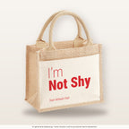 I’m Not Shy – Jutetasche mit Spruch, kleine Jutetasche 26 × 22 cm