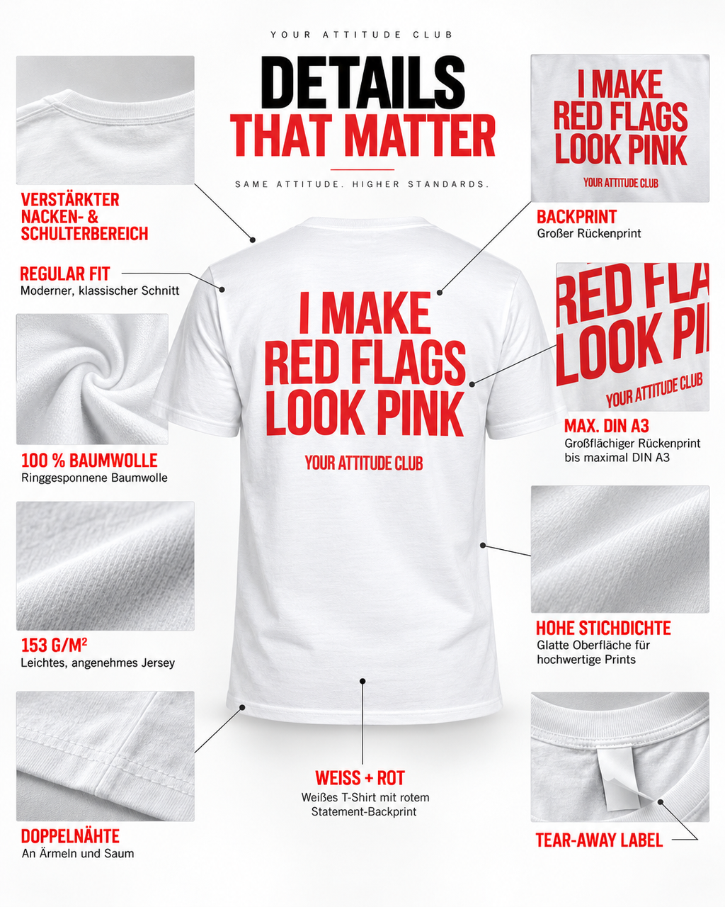 I MAKE RED FLAGS LOOK PINK – Unisex Statement T-Shirt Weiß mit rotem Backprint | freches Dating Sprüche Shirt