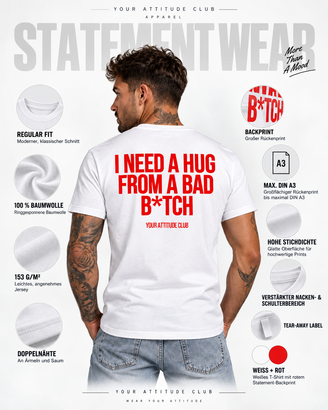 I NEED A HUG FROM A BAD B*TCH – Unisex Statement T-Shirt Weiß mit rotem Backprint | freches Sprüche Shirt