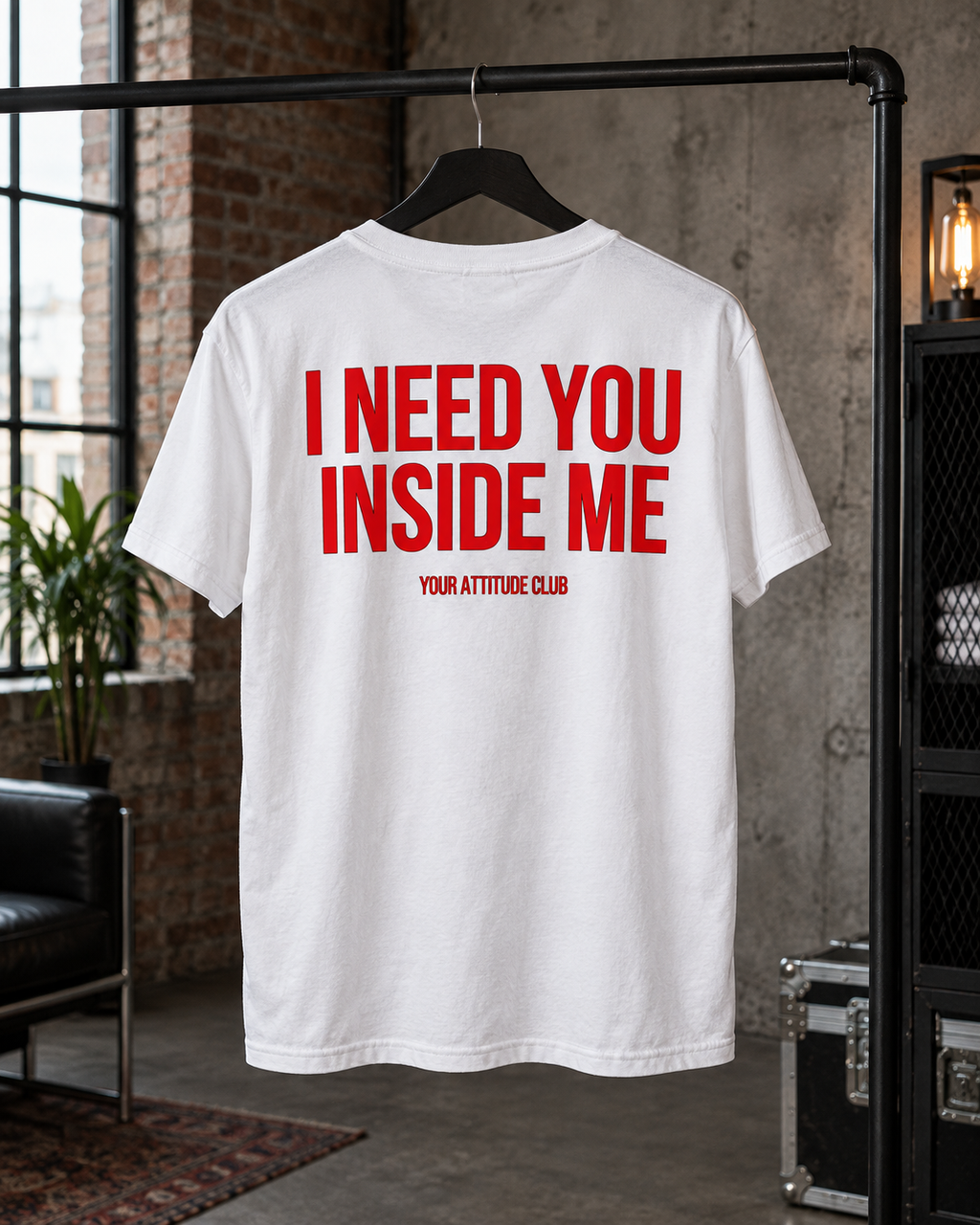 I NEED YOU INSIDE ME – Unisex Statement T-Shirt Weiß mit rotem Backprint | doppeldeutiges Sprüche Shirt