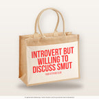 Introvert but willing to discuss smut – Jutetasche mit Spruch, große Jutetasche, Produktansicht