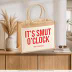 It's smut o'clock – Jutetasche mit Spruch, auf dem Sideboard im Flur