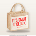 It's smut o'clock – Jutetasche mit Spruch, kleine Jutetasche 26 × 22 cm