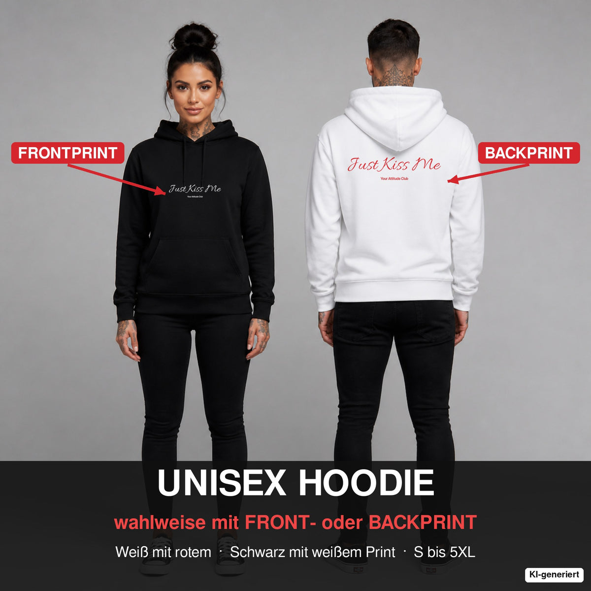 Just Kiss Me – Hoodie wahlweise mit Frontprint oder Backprint – Frau vorne in Schwarz, Mann hinten in Weiß