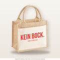 Kein Bock. – Jutetasche mit Spruch, kleine Jutetasche 26 × 22 cm