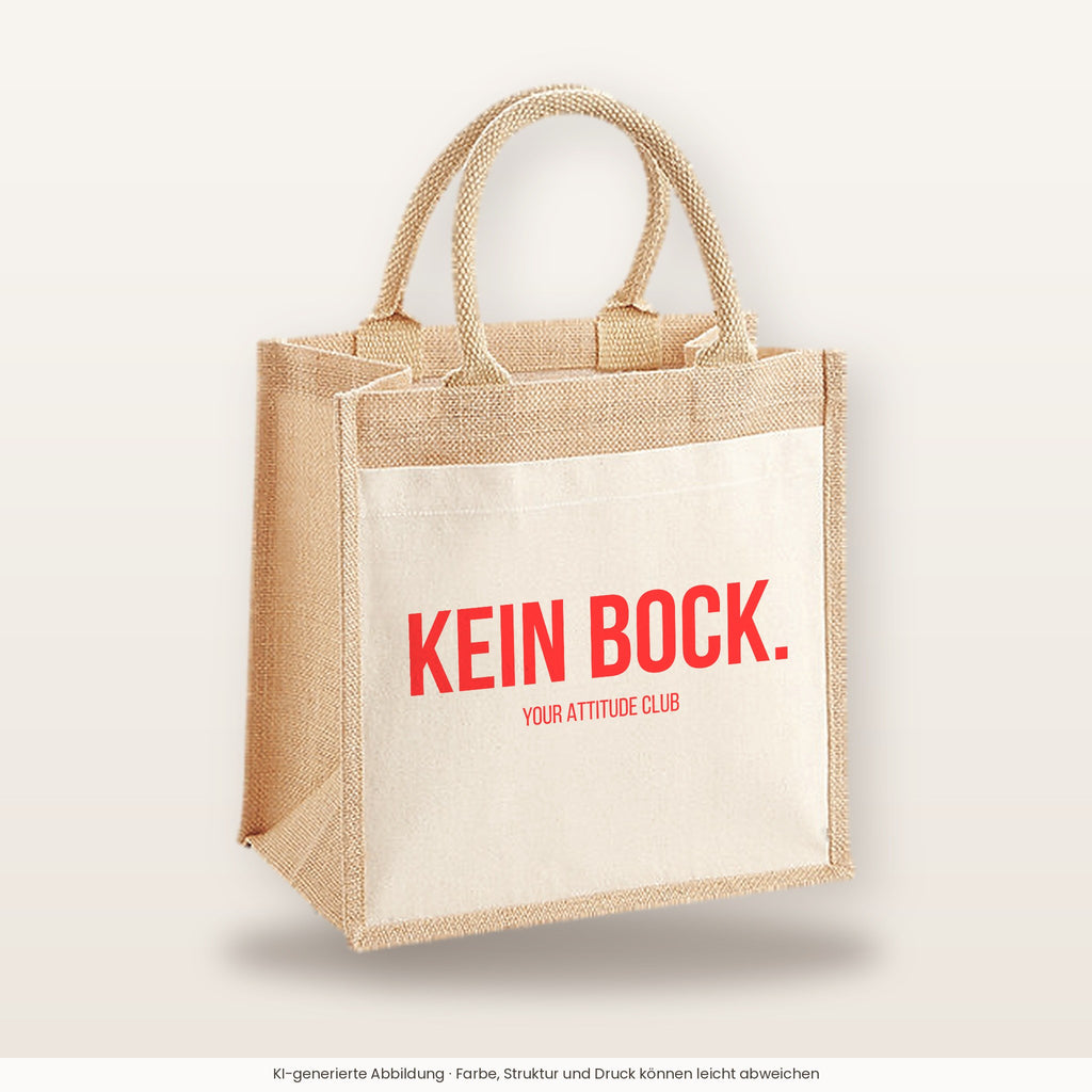 Kein Bock. – Jutetasche mit Spruch, mittlere Jutetasche 30 × 30 cm