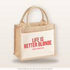 Life is better blonde – Jutetasche mit Spruch, kleine Jutetasche 26 × 22 cm