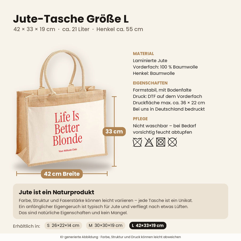 Life Is Better Blonde – Jutetasche mit Spruch, Maße, Material und Pflege