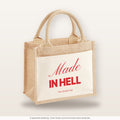 Made In Hell – Jutetasche mit Spruch, kleine Jutetasche 26 × 22 cm