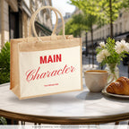 Main Character – Jutetasche mit Spruch, im Café