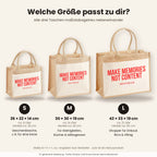 Make memories not content – Jutetasche mit Spruch, Größenvergleich klein, mittel, groß