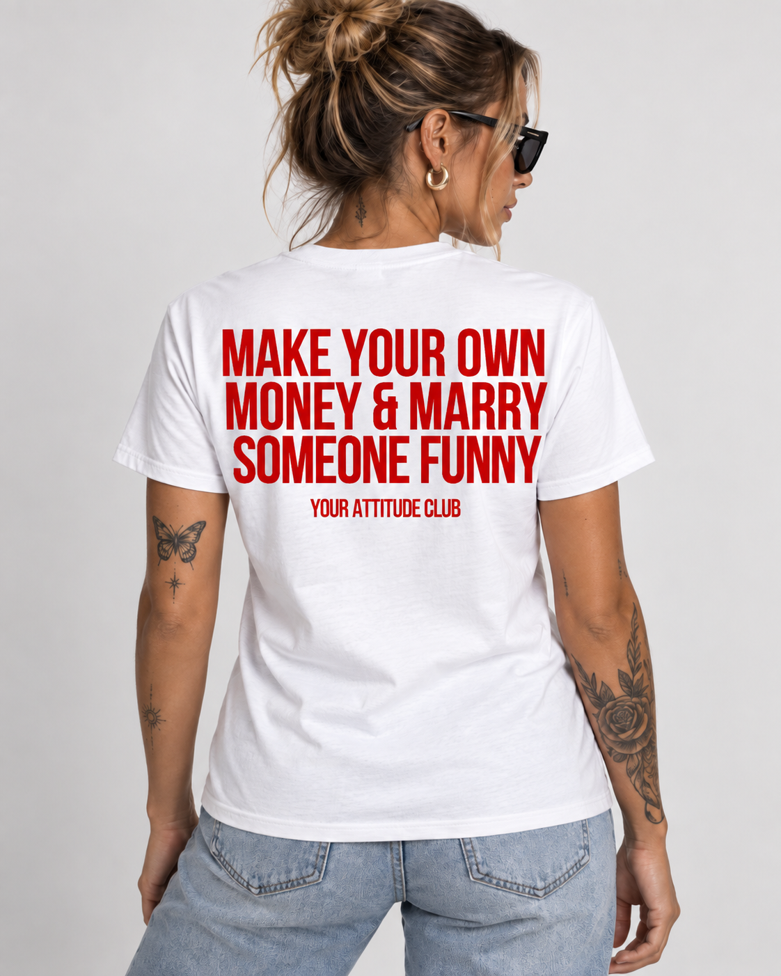 MAKE YOUR OWN MONEY & MARRY SOMEONE FUNNY – Unisex Statement T-Shirt Weiß mit rotem Backprint | freches Sprüche Shirt