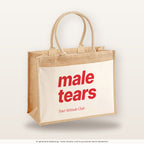 Male Tears – Jutetasche mit Spruch, große Jutetasche, Produktansicht