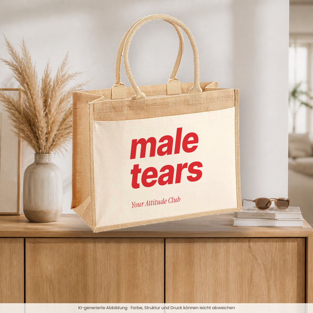 Male Tears – Jutetasche mit Spruch, auf dem Sideboard im Flur