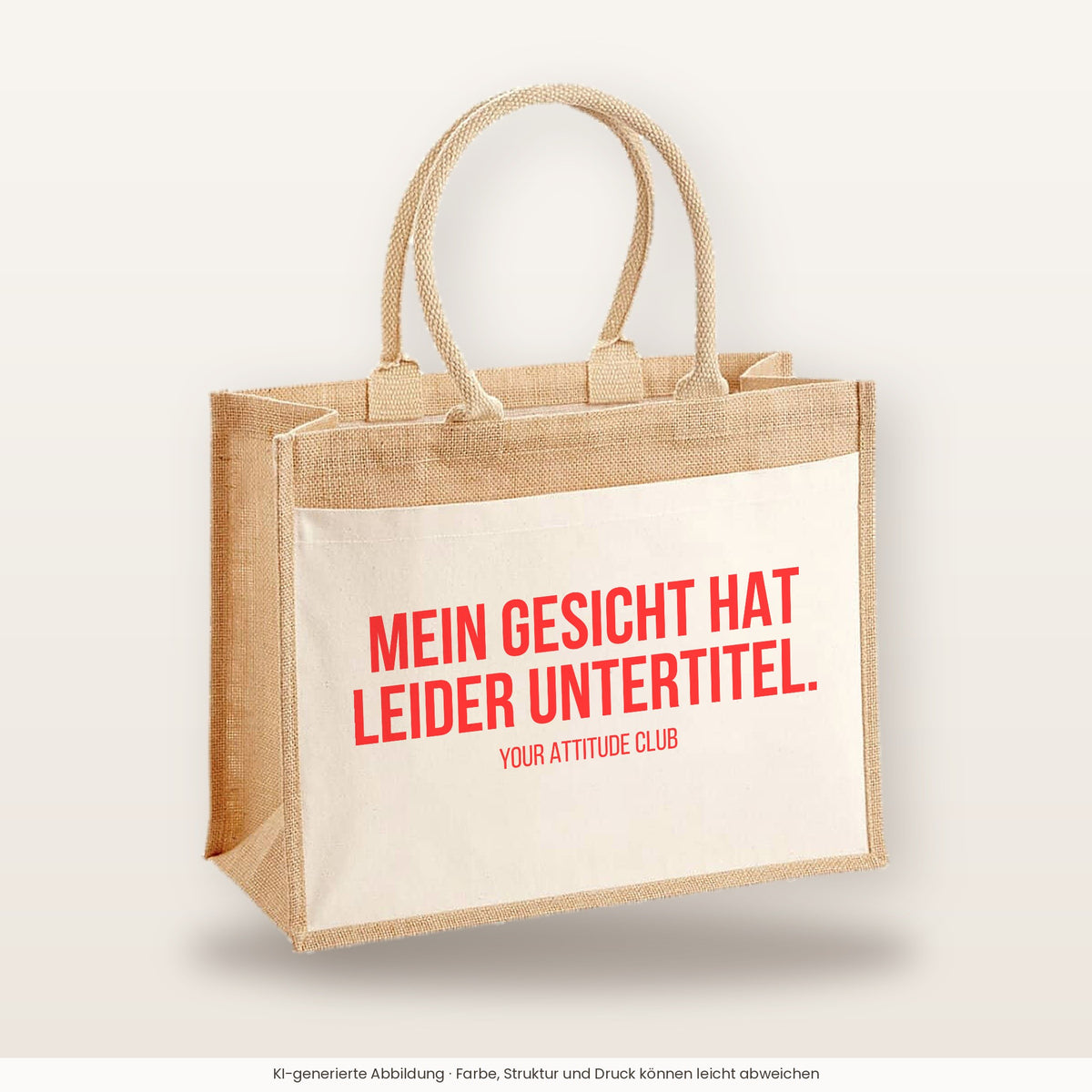 Mein Gesicht hat leider Untertitel. – Jutetasche mit Spruch, große Jutetasche, Produktansicht