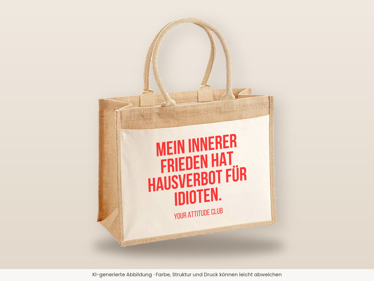 Mein innerer Frieden hat Hausverbot für Idioten. – Jutetasche mit Spruch, große Jutetasche, Detailansicht