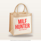 MILF hunter – Jutetasche mit Spruch, mittlere Jutetasche 30 × 30 cm