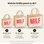 MILF – Jutetasche mit Spruch, Größenvergleich klein, mittel, groß