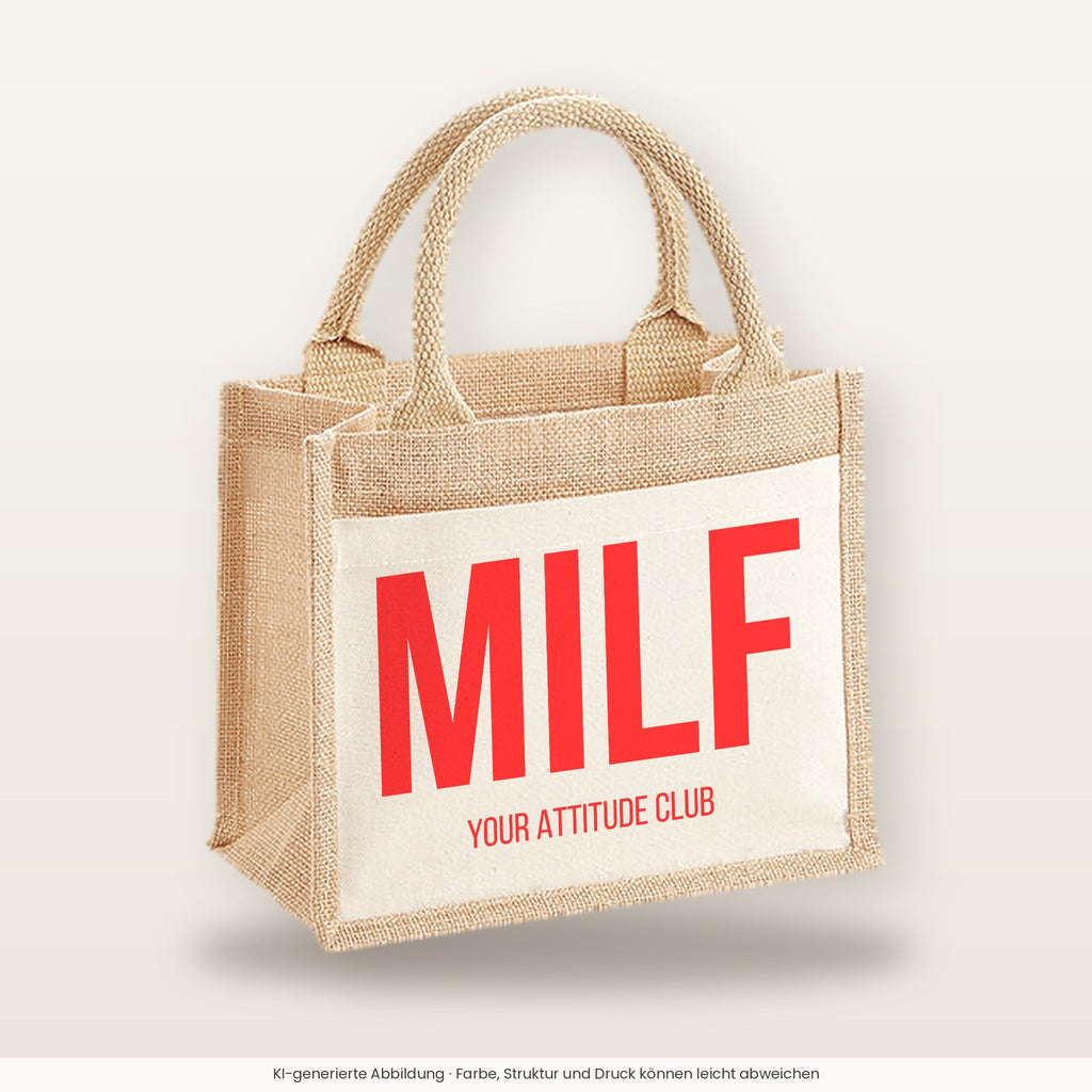 MILF – Jutetasche mit Spruch, kleine Jutetasche 26 × 22 cm