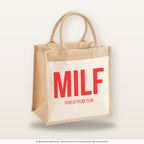 MILF – Jutetasche mit Spruch, mittlere Jutetasche 30 × 30 cm