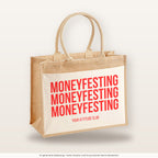 Moneyfesting Moneyfesting Moneyfesting – Jutetasche mit Spruch, große Jutetasche, Produktansicht