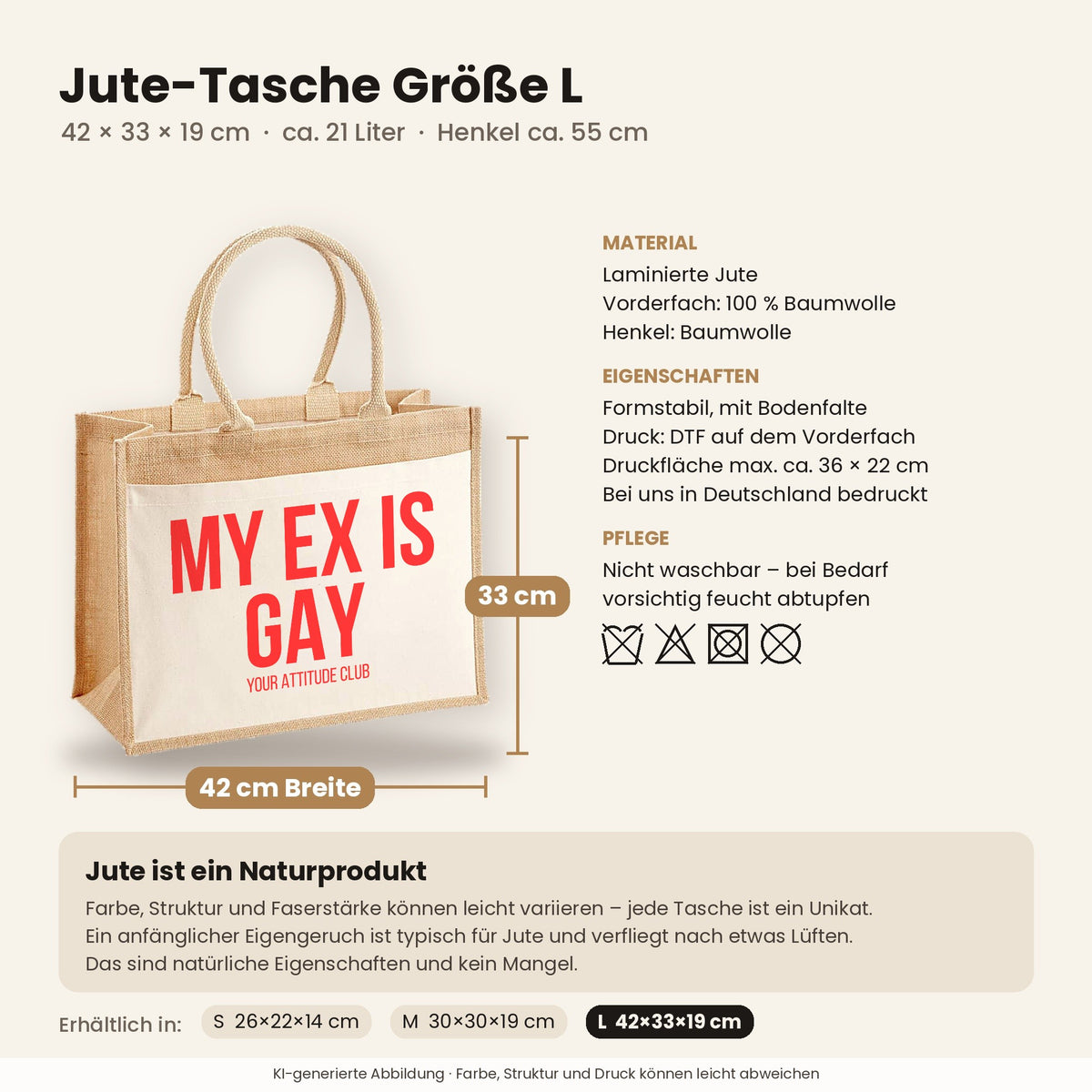 My ex is gay – Jutetasche mit Spruch, Maße, Material und Pflege