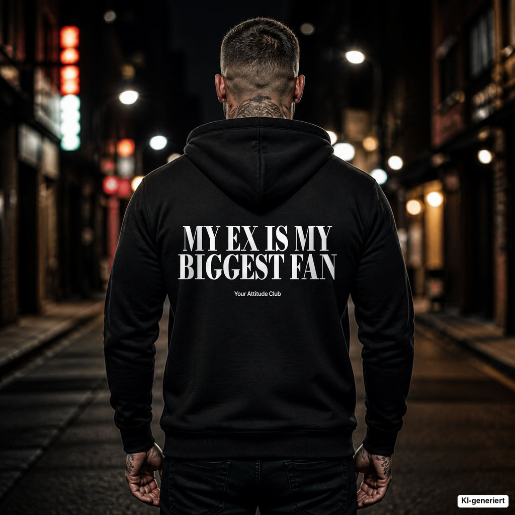 My ex is my biggest fan – schwarzer Hoodie mit weißem Backprint, Herren in der Stadt bei Nacht