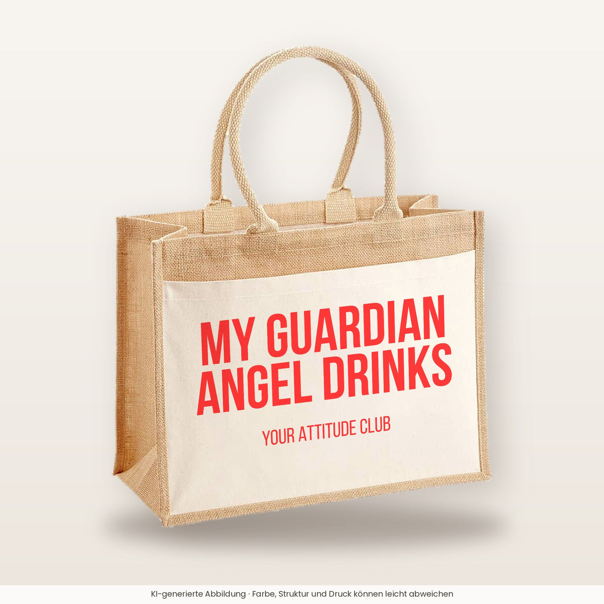 My guardian angel drinks – Jutetasche mit Spruch, große Jutetasche, Produktansicht