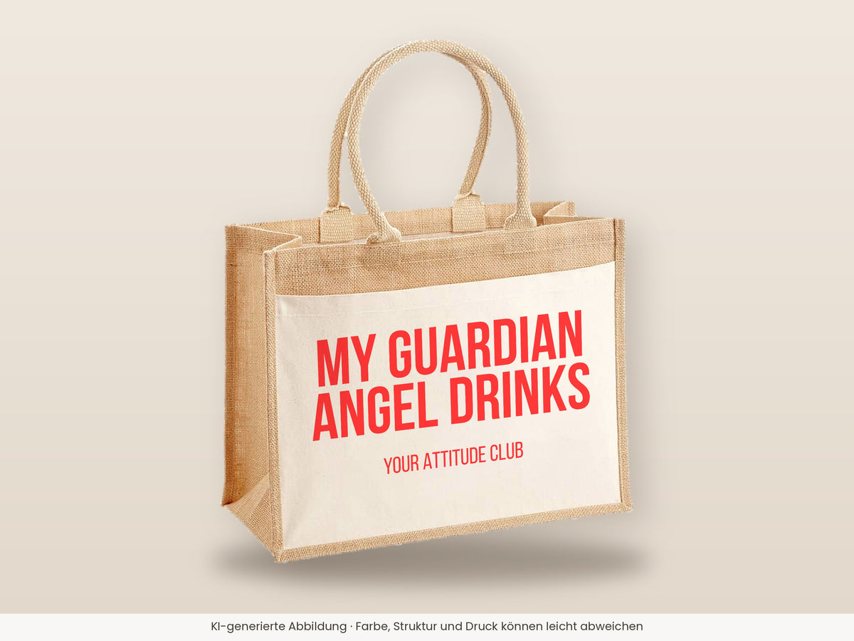 My guardian angel drinks – Jutetasche mit Spruch, große Jutetasche, Detailansicht