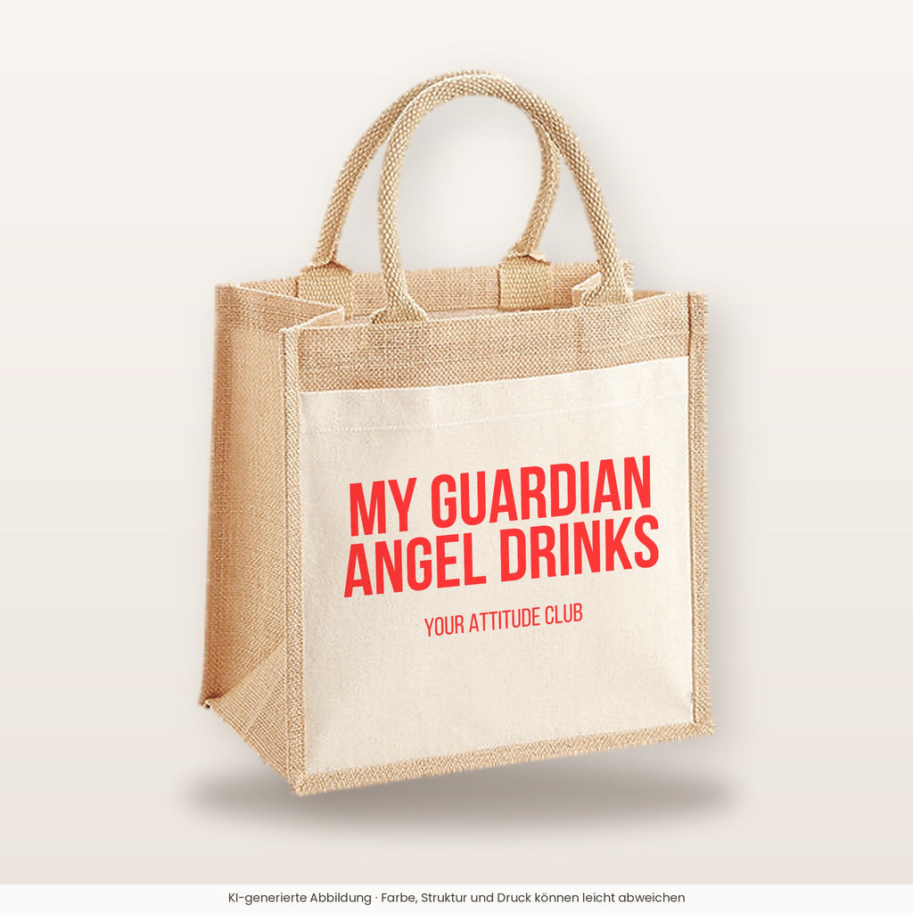 My guardian angel drinks – Jutetasche mit Spruch, mittlere Jutetasche 30 × 30 cm