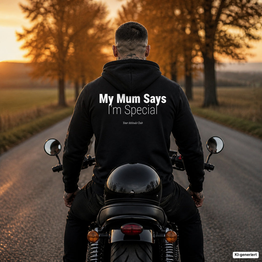 My Mum Says I’m Special – schwarzer Hoodie mit weißem Backprint, Herren auf dem Motorrad