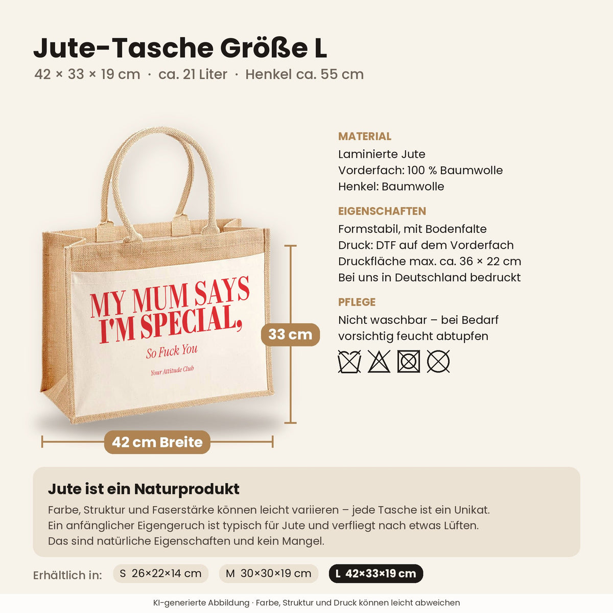 My Mum Says I'm Special, So Fuck You – Jutetasche mit Spruch, Maße, Material und Pflege