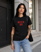 MY EX IS GAY – besticktes Damen Shirt, freches Statement T-Shirt, Geschenk für Freundin, Trennungsgeschenk, Bio-Baumwolle, Weiß oder Schwarz