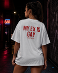 MY EX IS GAY | Oversize Shirt Unisex mit Backprint, Statement Shirt aus Bio-Baumwolle