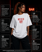 MY EX IS GAY | Oversize Shirt Unisex mit Frontprint, Statement Shirt aus Bio-Baumwolle