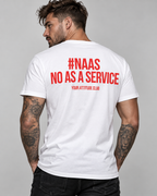 #NAAS NO AS A SERVICE – Unisex Statement T-Shirt Weiß mit rotem Backprint | IT Sprüche Shirt