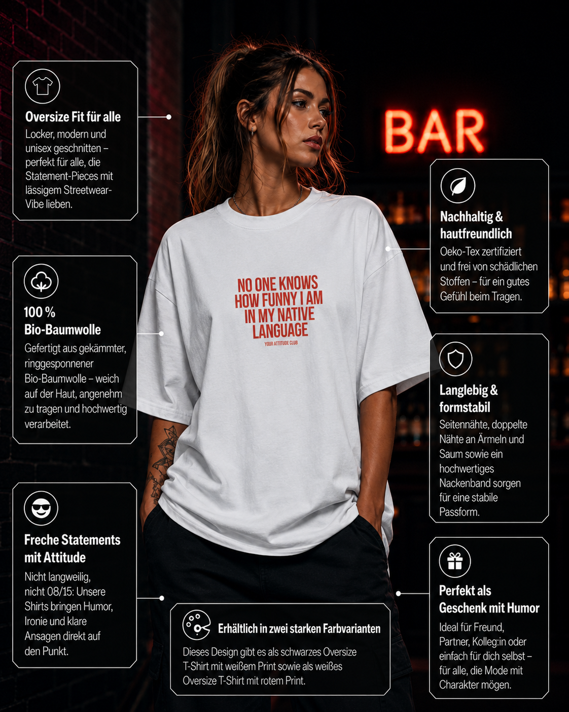 NO ONE KNOWS HOW FUNNY I AM IN MY NATIVE LANGUAGE | Oversize Shirt Unisex mit Frontprint, Statement Shirt aus Bio-Baumwolle