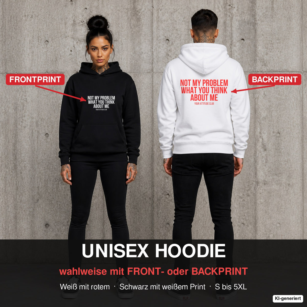 Not my problem what you think about me – Hoodie wahlweise mit Front- oder Backprint, Paar vor Betonwand