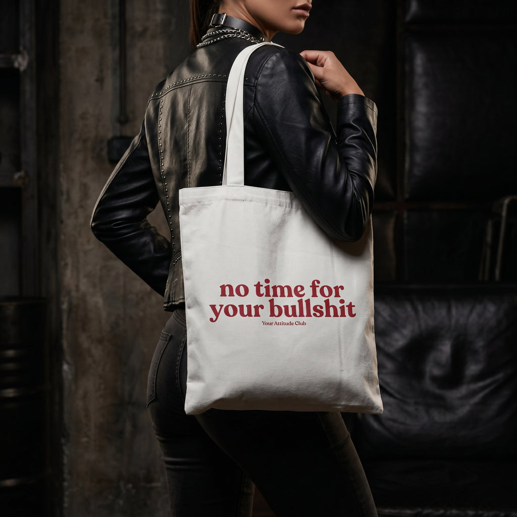 No time for your bullshit Shirt mit Frontprint – Oversize Unisex T-Shirt aus 100% Baumwolle, Statement Streetwear, Geschenkidee