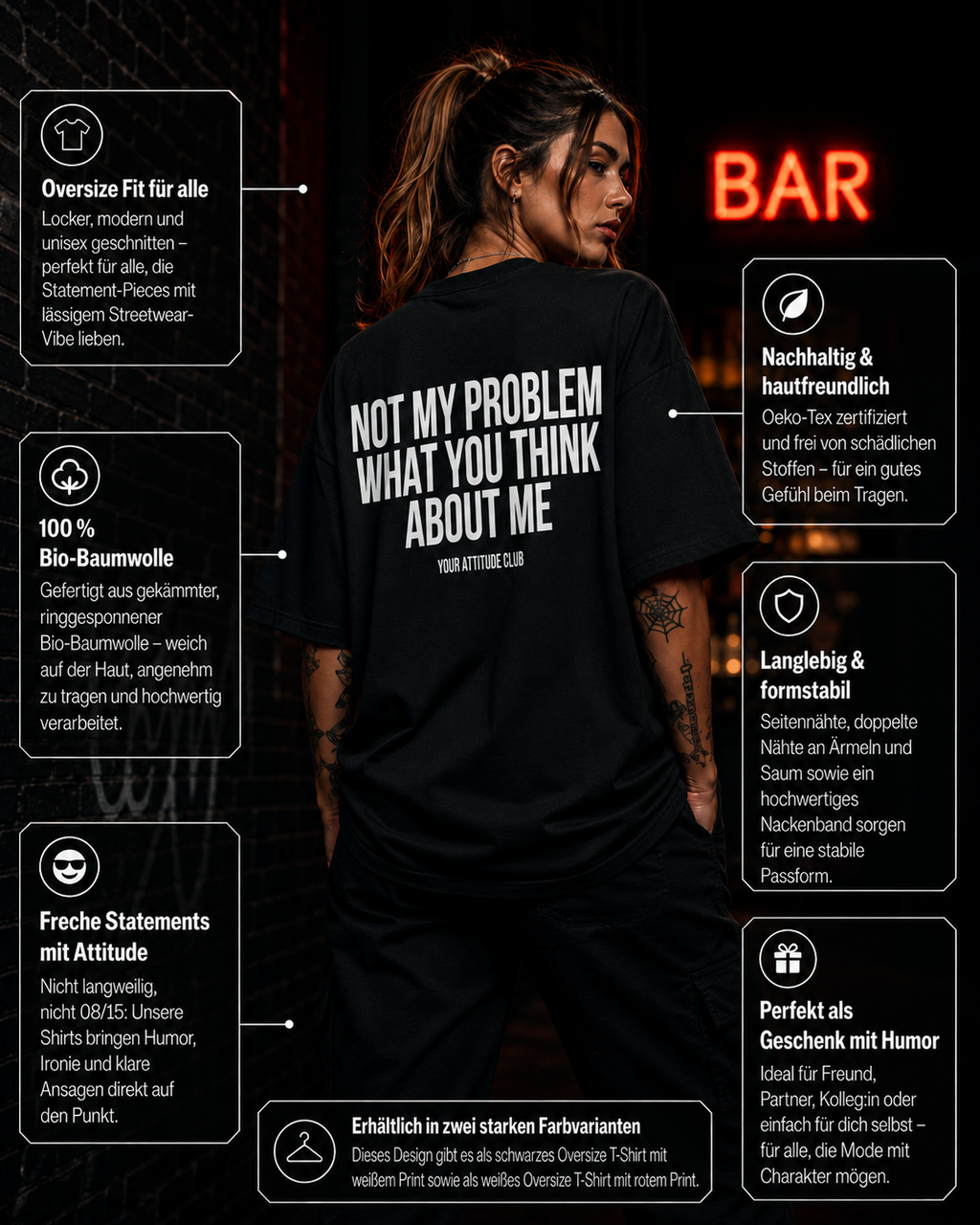 NOT MY PROBLEM WHAT YOU THINK ABOUT ME | Oversize Shirt Unisex mit Backprint, Statement Shirt aus Bio-Baumwolle