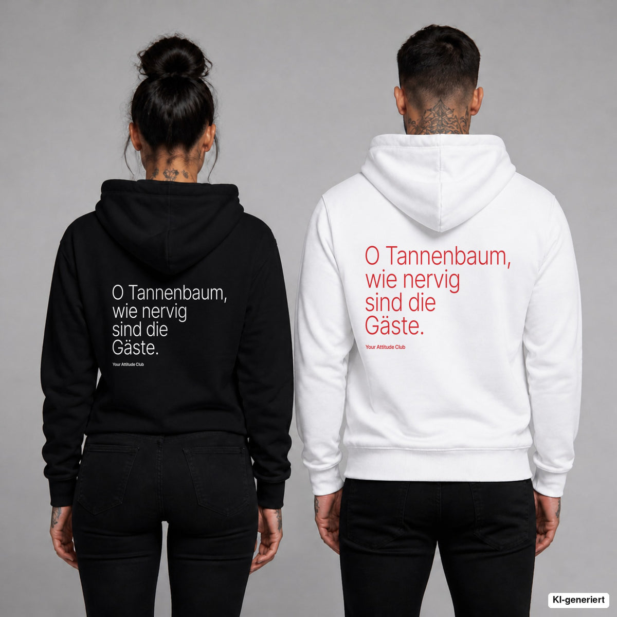 O Tannenbaum, wie nervig sind die Gäste – Hoodie mit Backprint, Frau in Schwarz und Mann in Weiß